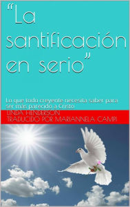 Title: La Santificación en serio, Author: Linda Henderson