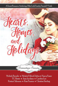 Title: Hearts, Homes & Holidays (Romantique Treasury), Author: Michele Pollock Dalton