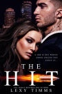 The Hit (Billionaire Hitman Series, #1)