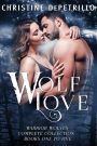 Wolf Love: Warrior Wolves Complete Collection, Books One to Five