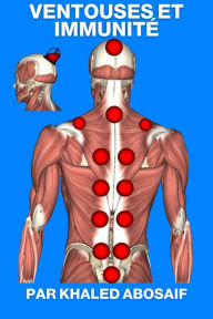 Title: Ventouses Et Immunité, Author: khaled abosaif
