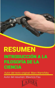 Title: Resumen de Introducción a la Filosofía de la Ciencia (RESÚMENES UNIVERSITARIOS), Author: MAURICIO ENRIQUE FAU