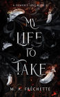 My Life to Take (A Demon's Love, #2)