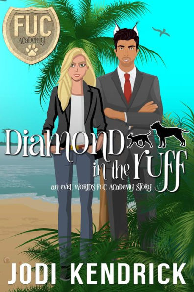 Diamond in the Ruff (FUC Academy, #15)