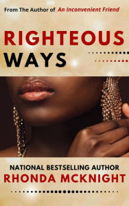 Title: Righteous Ways, Author: Rhonda McKnight