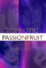 Hypnotic Passionfruit