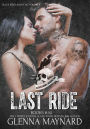 Last Ride Black Rebel Riders' MC Volume 3