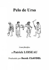 Title: Pelo de Urso, Author: Patrick LOISEAU