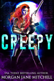 Title: Creepy (The Zombiepidemic), Author: Morgan Jane Mitchell