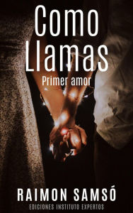 Title: Como Llamas, Author: RAIMON SAMSO