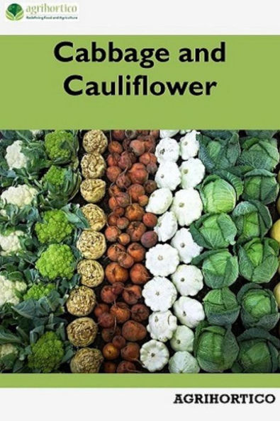 Cabbage and Cauliflower