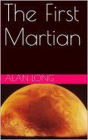 The First Martian