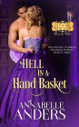 Hell In A Handbasket (Devil's Debutante's, #2)