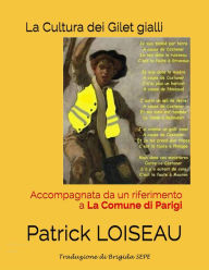 Title: La cultura dei gilet gialli, Author: Patrick LOISEAU