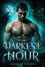 The Darkest Hour (Alpha Moon Rising)