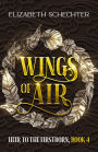 Wings of Air (Heir to the Firstborn, #4)