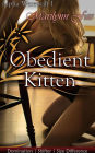 Obedient Kitten (Alpha Werewolf, #1)