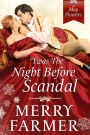 'Twas the Night Before Scandal (The May Flowers, #8)
