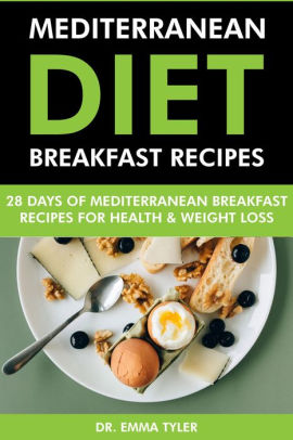  Mediterranean Diet Breakfast Recipes 28 Days of Mediterranean 