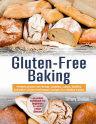 Title: Gluten-Free Baking, Author: Tiffany Shelton