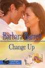Change Up (UnderWright Productions Book series, #2)