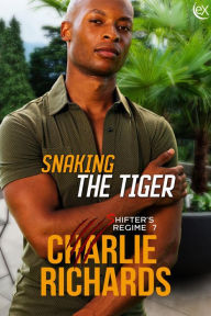 Title: Snaking the Tiger (Shifter's Regime, #7), Author: Charlie Richards