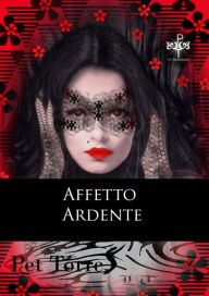 Title: Affetto ardente, Author: Pet TorreS