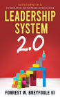 Leadership System 2.0 (Management and Leadership System 2.0, #2)