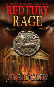 Title: Red Fury Rage (Agricola, #2), Author: JF Ridgley