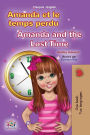 Amanda et le temps perdu Amanda and the Lost Time (French English Bilingual Collection)