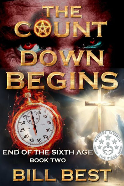 The Countdown Begins (End of the Sixth Age, #2)