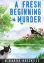 A Fresh Beginning & Murder (A Prairie Crocus Cozy Mystery, #1)