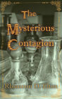 The Mysterious Contagion (The Wolflock Cases Prequels, #1)