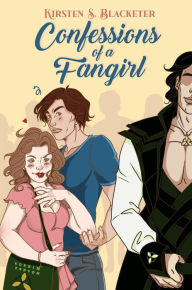 Title: Confessions of a Fangirl (Her Confessions), Author: Kirsten S. Blacketer