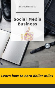 Title: Social Media Business, Author: PREMIUM BOOKS