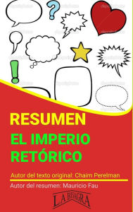 Title: Resumen de El Imperio Retórico de Chaim Perelman (RESÚMENES UNIVERSITARIOS), Author: MAURICIO ENRIQUE FAU