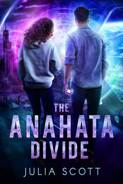 The Anahata Divide (The Mirror Souls Trilogy, #2)