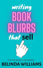 Writing Book Blurbs That Sell: Top Tips From A Copywriter