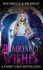 Dragonfly Wishes (Dragons of Ellehcor, #1)