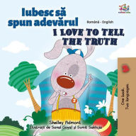 Title: Iubesc sa spun adevarul I Love to Tell the Truth (Romanian English Bedtime Collection), Author: Shelley Admont