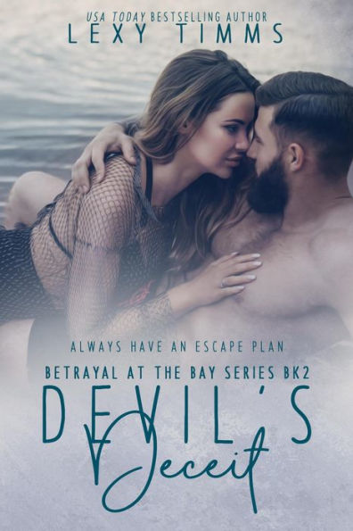Devil's Deceit (Betrayal at the Bay Series, #2)