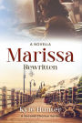 Marissa Rewritten (The Second Chance Series, #1)