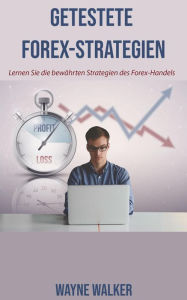 Title: Getestete Forex-Strategien, Author: Wayne Walker