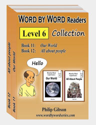 Title: Word by Word Graded Readers for Children (Book 11 + Book 12), Author: Philip Gibson