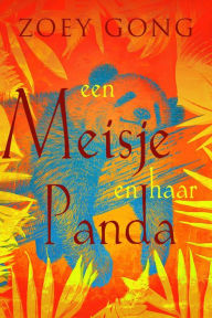 Een Meisje en Haar Panda (The Animal Companions, #2)