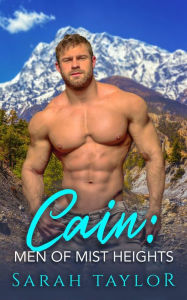 Title: Cain: Men of Mist Heights, Author: Sarah Taylor