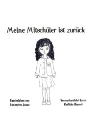 Title: Meine Mitschuler ist zuruck, Author: Gennevive Jonas