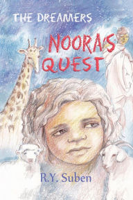 Title: The Dreamers - Noora's Quest, Author: R.Y. Suben