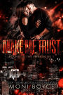 Make Me Trust (Bound to the Fixer, #1)