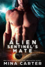 Alien Sentinel's Mate (Warriors of the Lathar, #15)